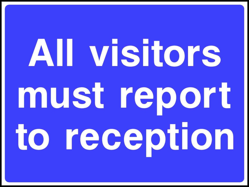 All drivers and visitors must report to reception - Safety Decals Ltd