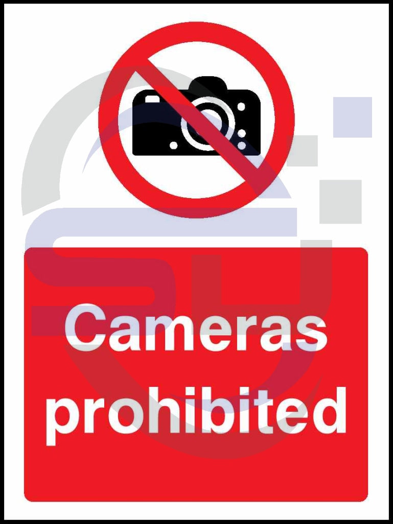 Cameras prohibited - Safety Decals Ltd
