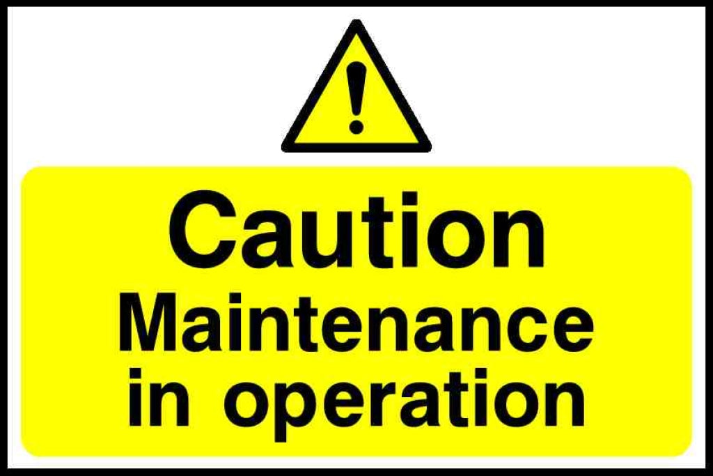 Caution Maintenance in operation - Safety Decals Ltd