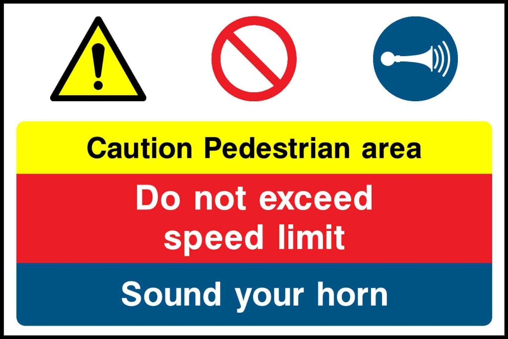 caution pedestrian area do not exceed speed limit soun - Safety Decals Ltd