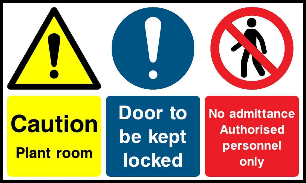 Caution Plant room Door to be kept locked, No admittance - Safety Decals Ltd