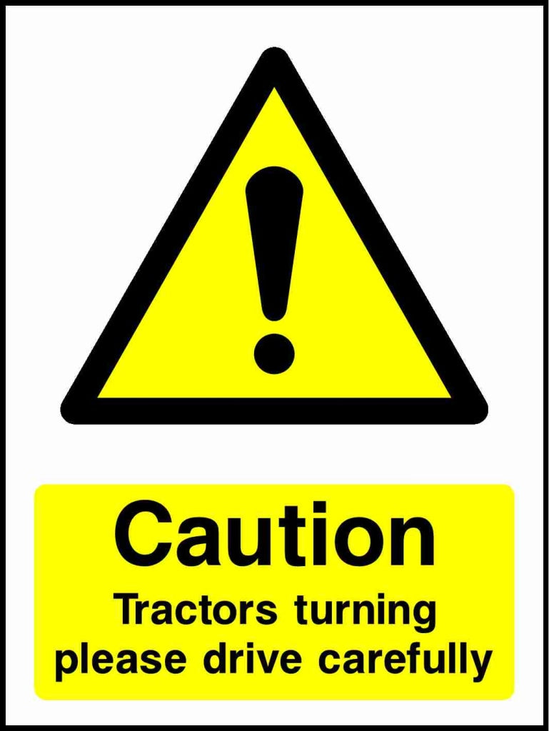Caution Tractors turning please drive carefully - Safety Decals Ltd