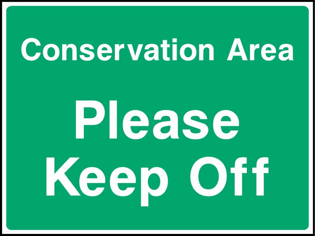 Conservation Area Please Keep Off - Safety Decals Ltd