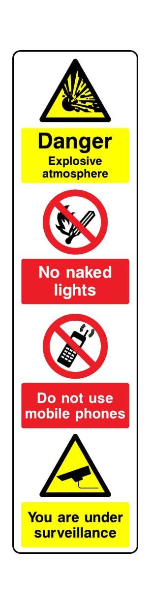 Danger Explosive atmosphere No naked lights Do not use mobile phones - Safety Decals Ltd