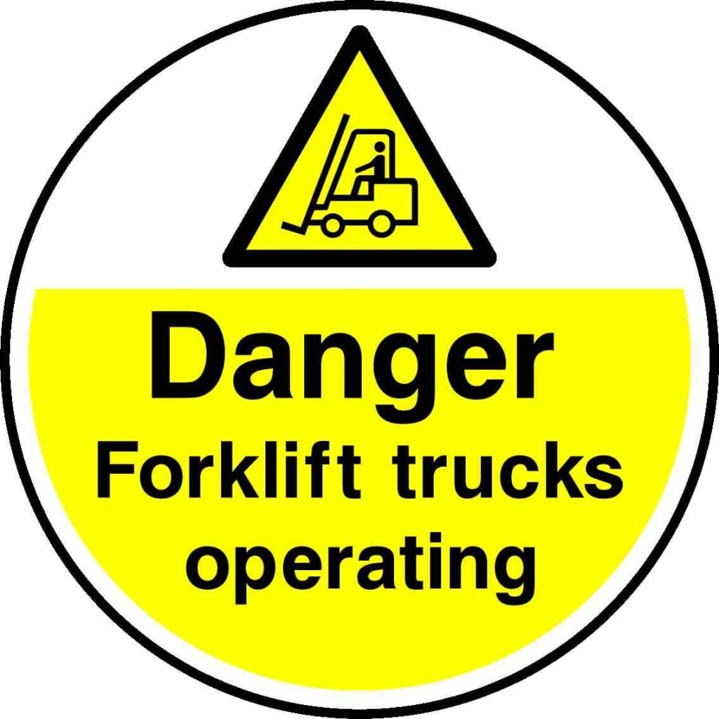 Danger Forklift trucks operating - Safety Decals Ltd