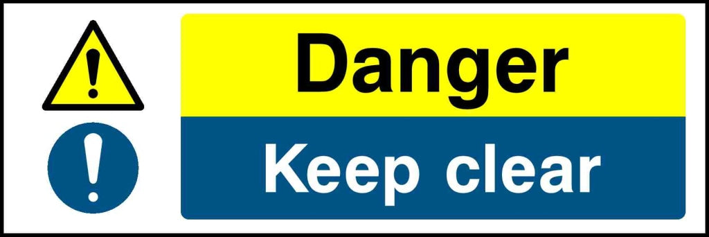 Danger Keep clear - Safety Decals Ltd