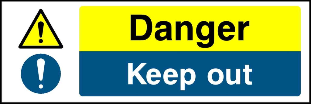 Danger Keep out - Safety Decals Ltd