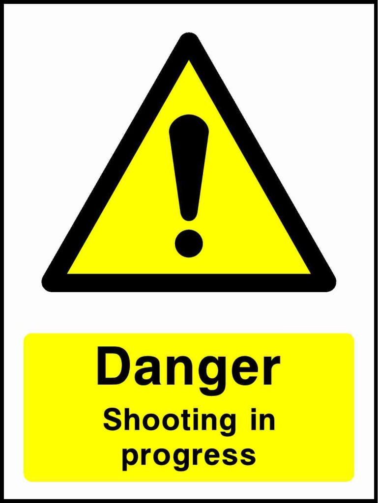 Danger Shooting in progress - Safety Decals Ltd