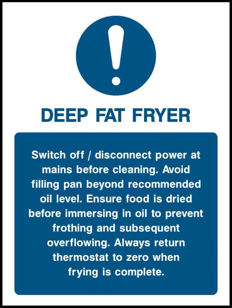 DEEP FAT FRYER Switch off/disconnect power at mains before cleaning - Safety Decals Ltd
