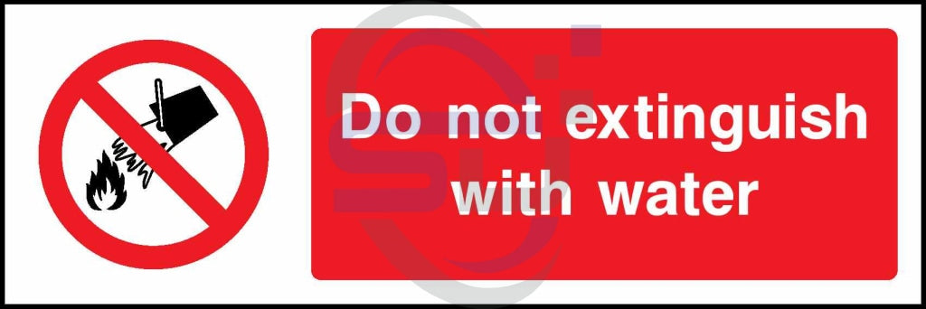 Do not extinguish with water - Safety Decals Ltd