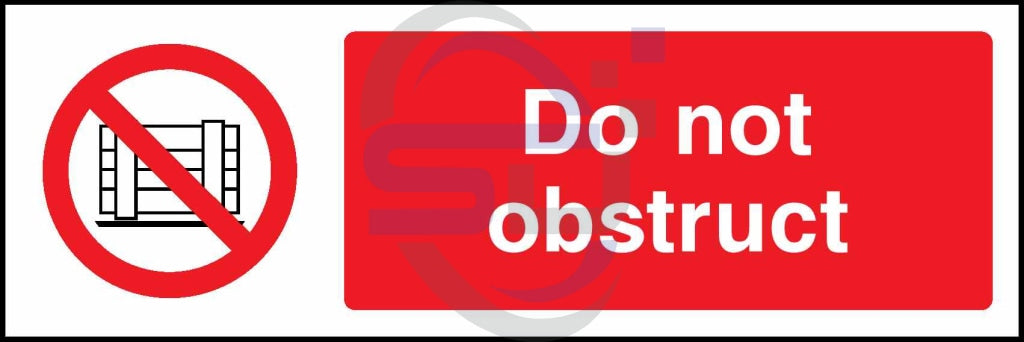 Do not obstruct - Safety Decals Ltd