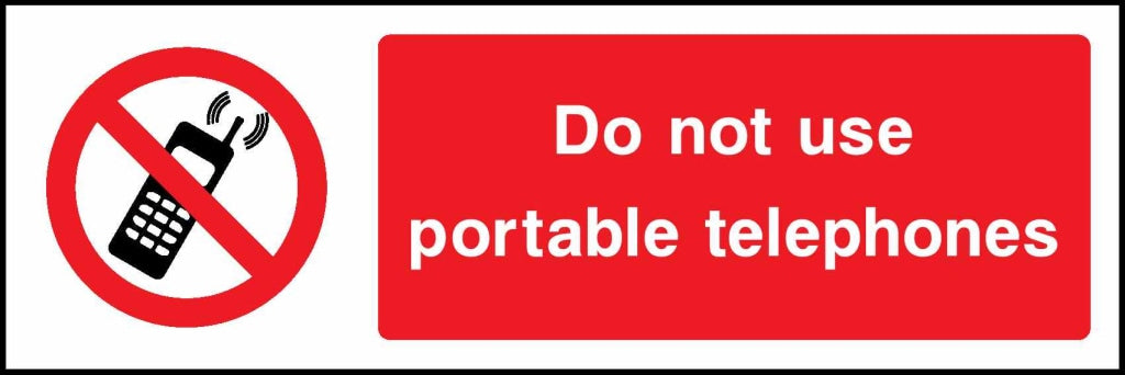 Do not use portable telephones - Safety Decals Ltd
