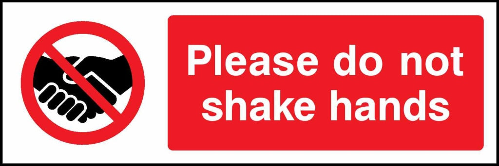 DUPLUCATE Please do not shake hands - Safety Decals Ltd