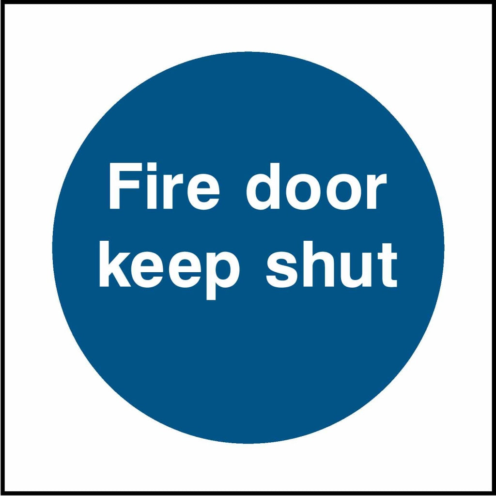 Fire door
keep shut - Safety Decals Ltd