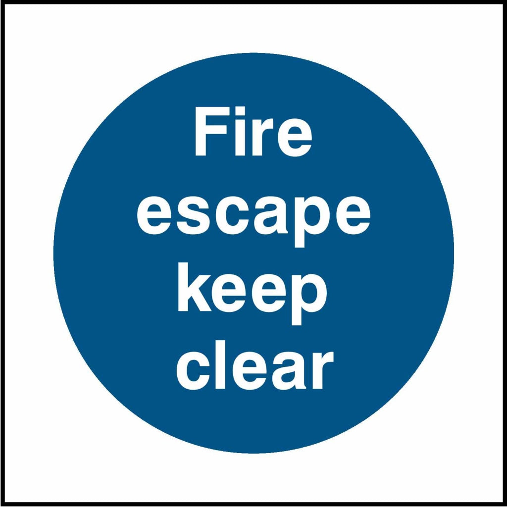 Fire
escape keep clear - Safety Decals Ltd