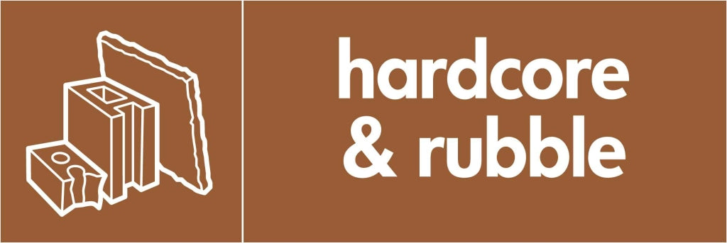 hardcore & rubble - Safety Decals Ltd