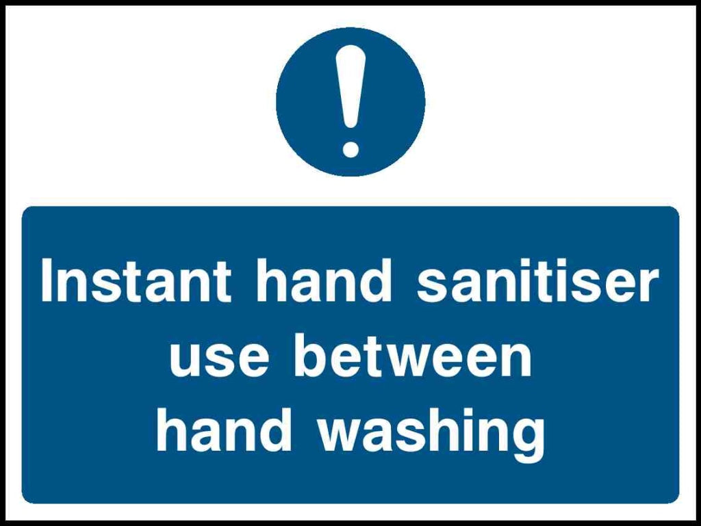 Instant hand sanitiser use between hand washing - Safety Decals Ltd