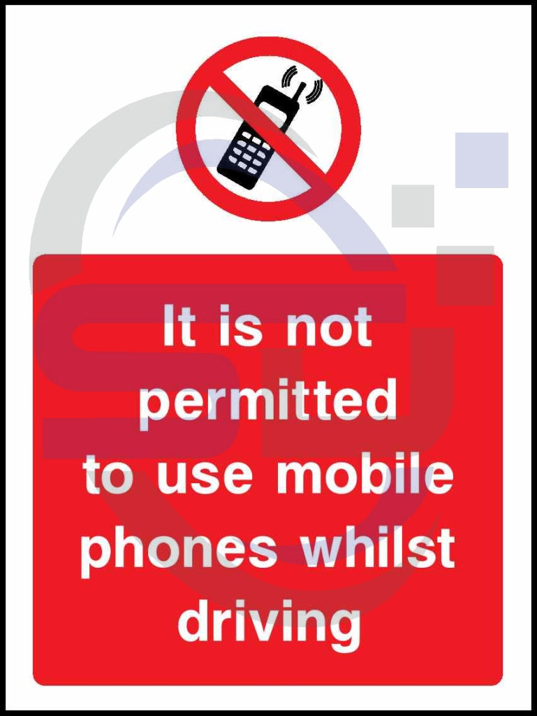 It is not permitted to use mobile phones whilst driving - Safety Decals Ltd