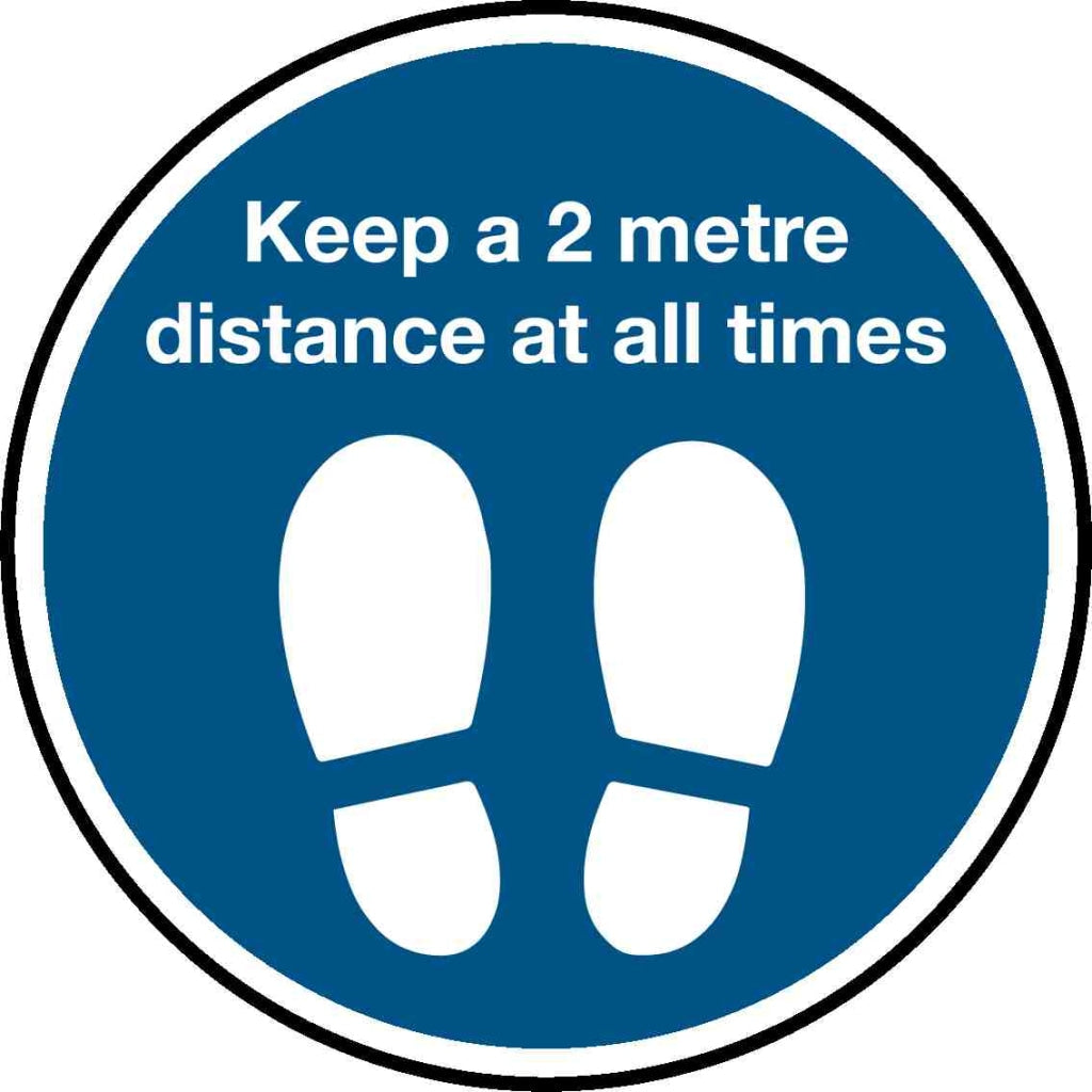 Keep a 2 metre distance at all times - Safety Decals Ltd