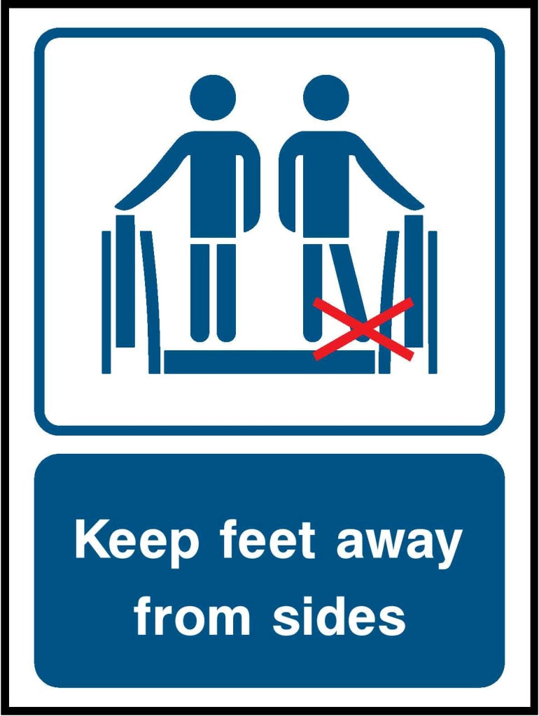 Keep feet away from sides - Safety Decals Ltd
