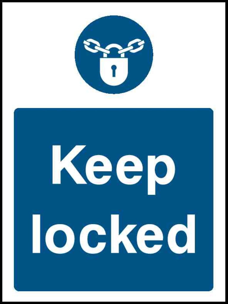 Keep locked portrait - Safety Decals Ltd