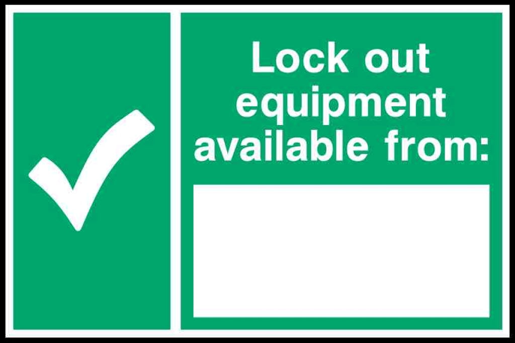 Lock out
equipment
available from: - Safety Decals Ltd