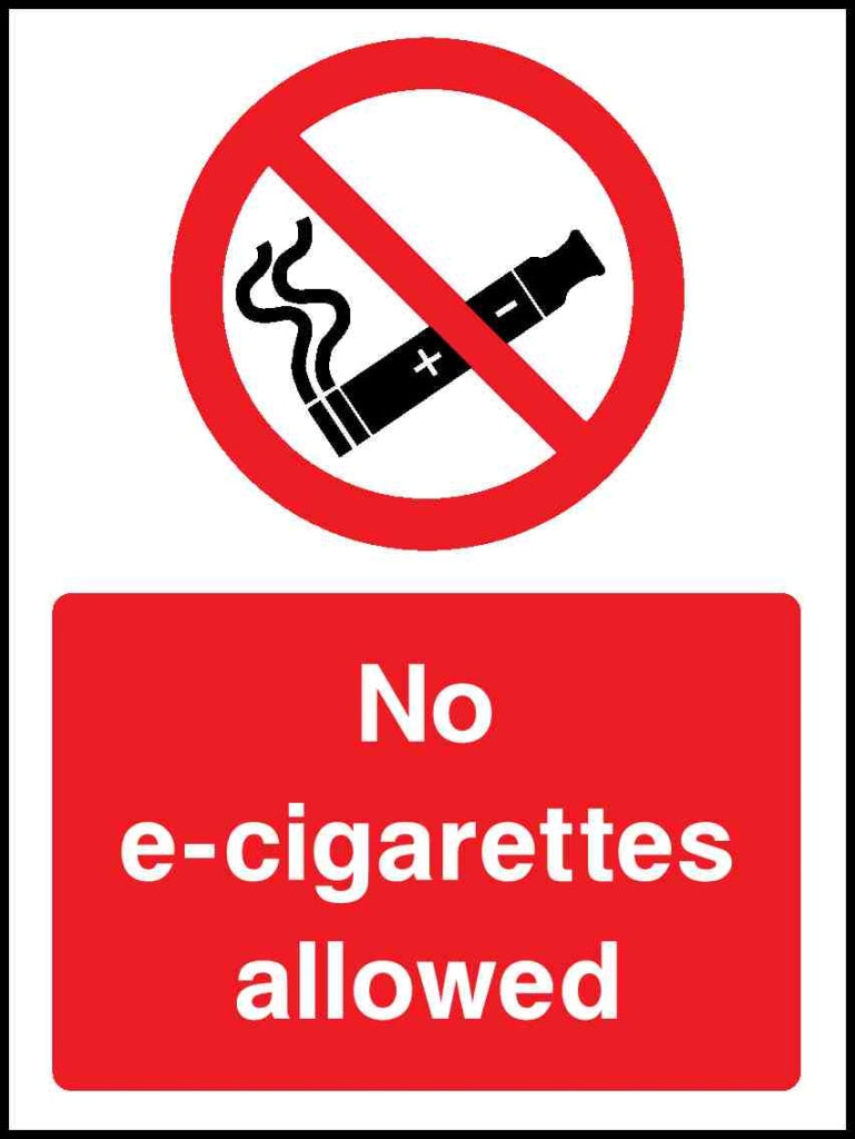 No e cigarettes allowed - Safety Decals Ltd