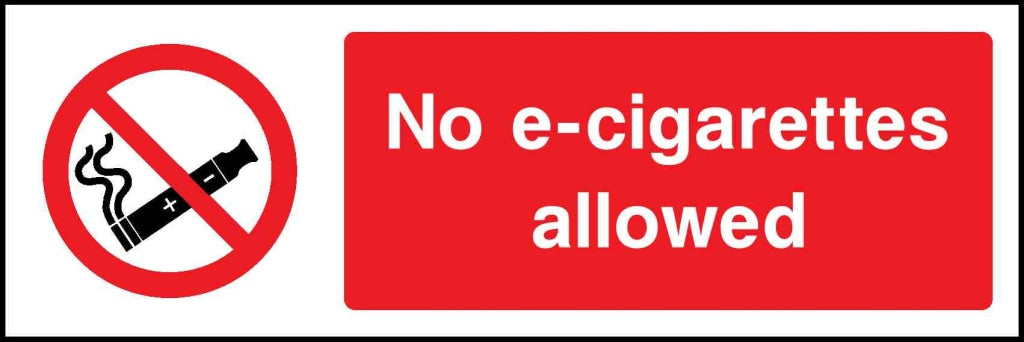No e cigarettes allowed - Safety Decals Ltd