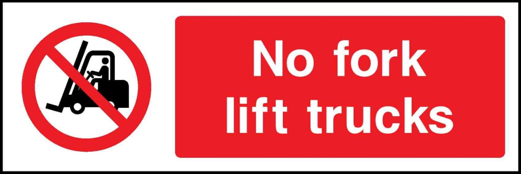 No fork lift trucks - Safety Decals Ltd