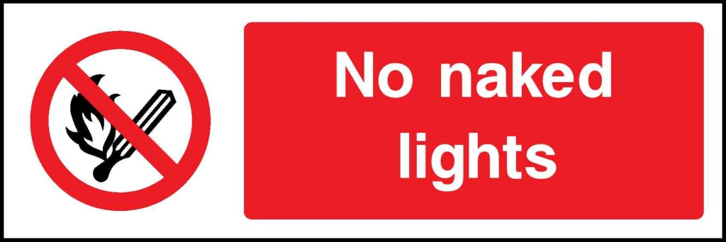 No naked lights - Safety Decals Ltd