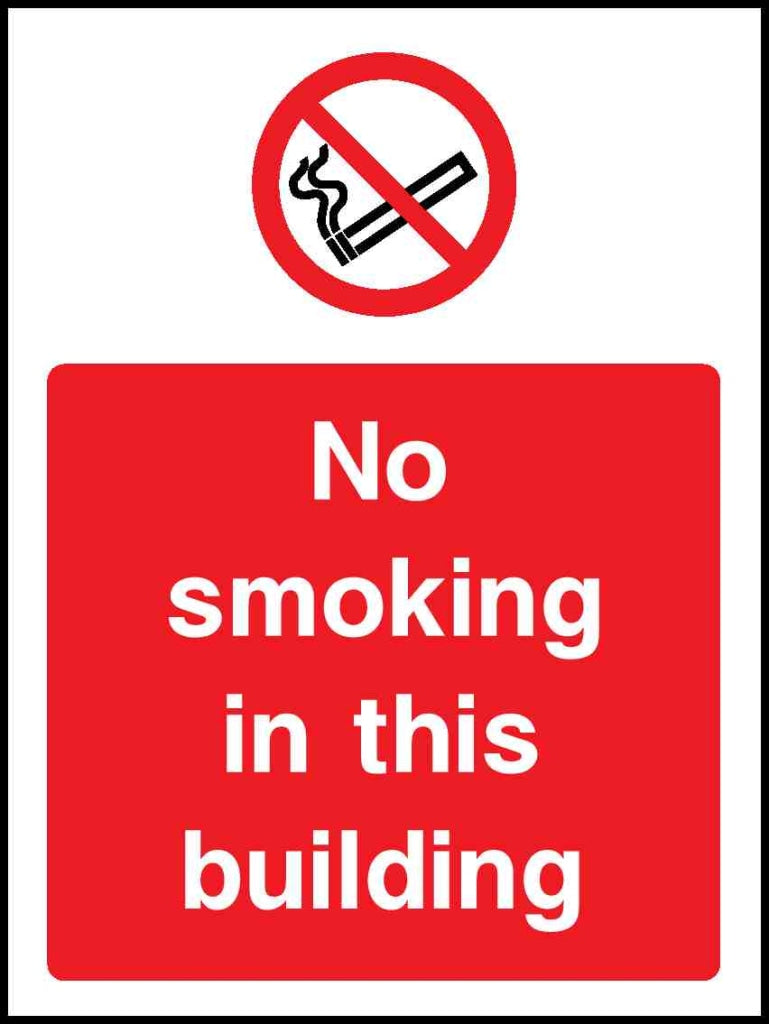No smoking in this building - Safety Decals Ltd
