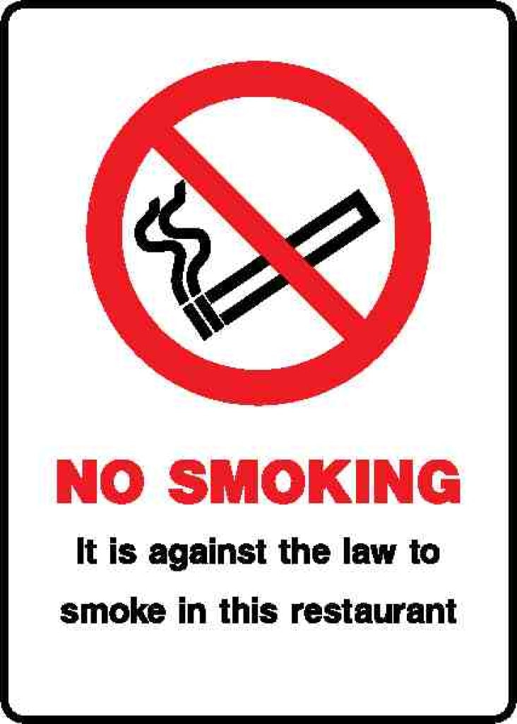 NO SMOKING It is against the law to smoke in this restaurant - Safety Decals Ltd