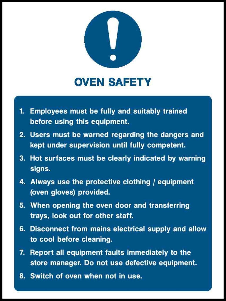 OVEN SAFETY Employees must be fully and suitably trained before using this equipment - Safety Decals Ltd
