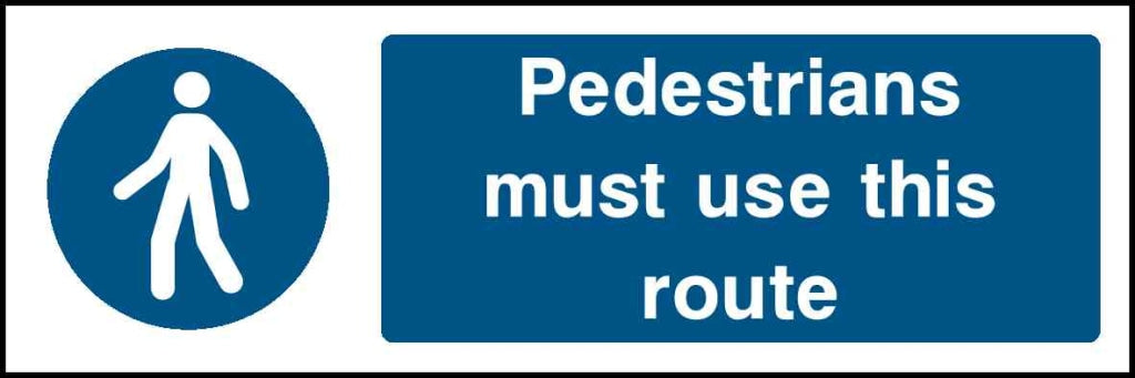 Pedestrians must use this route - Safety Decals Ltd