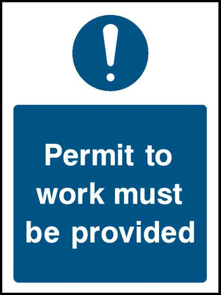Permit to work must be provided - Safety Decals Ltd