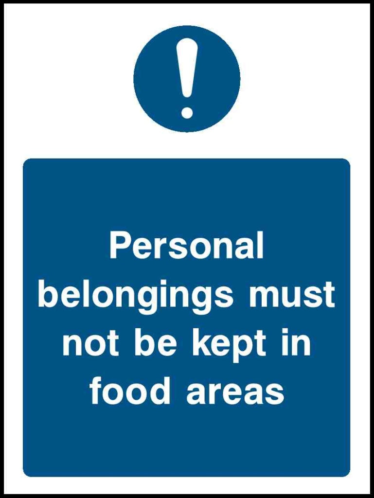 Personal belongings must not be kept in food areas - Safety Decals Ltd