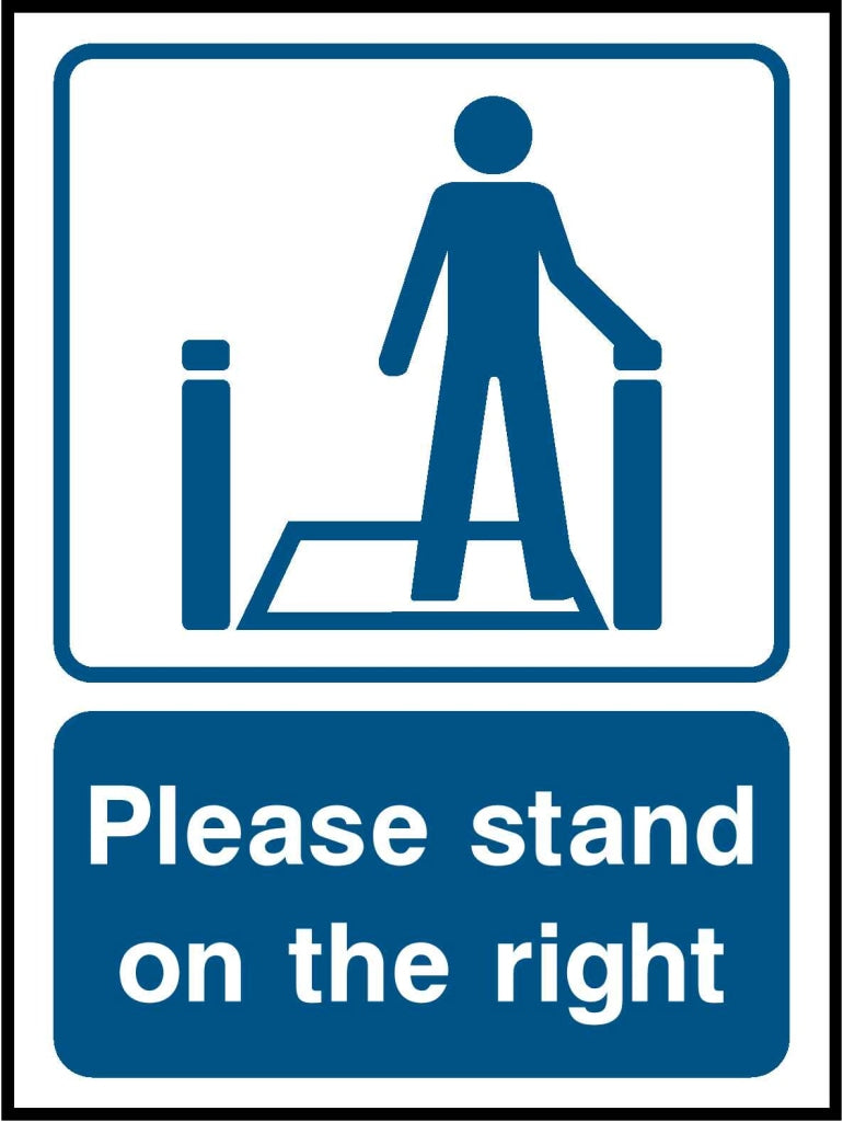 Please stand on the right - Safety Decals Ltd