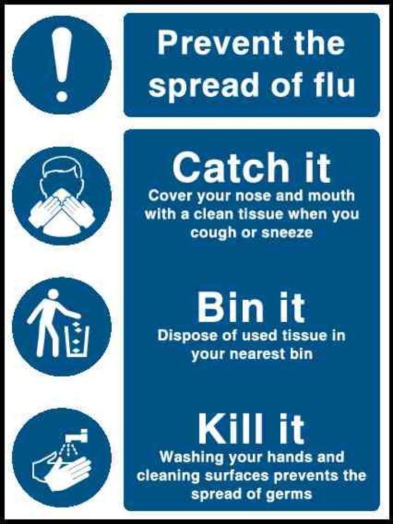 Prevent the spread of flu. Catch it, Bin it, Kill it. - Safety Decals Ltd