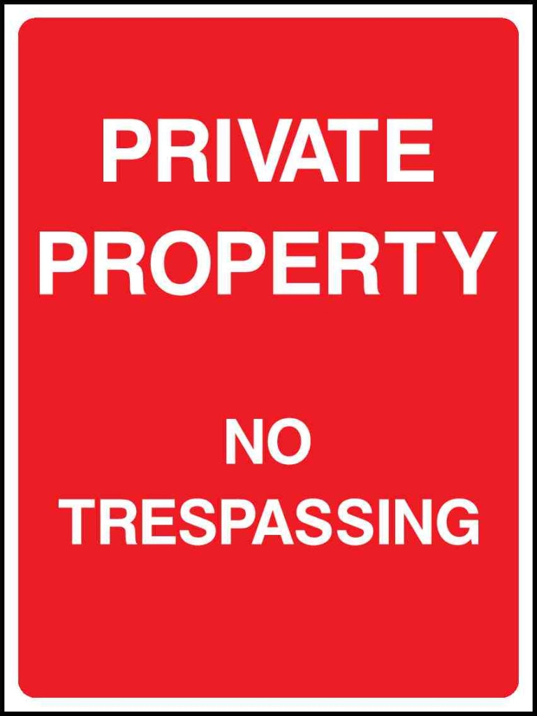 PRIVATE PROPERTY NO TRESPASSING - Safety Decals Ltd