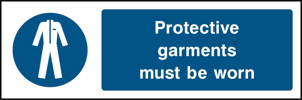 Protective garments must be worn - Safety Decals Ltd