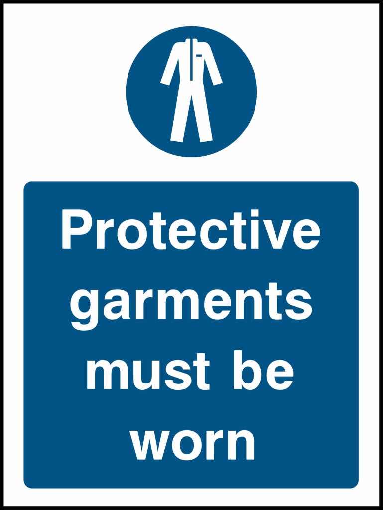 Protective garments must be worn - Safety Decals Ltd