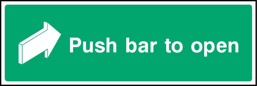 Push bar to open - Safety Decals Ltd
