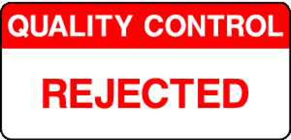 QUALITY CONTROL REJECTED - Safety Decals Ltd