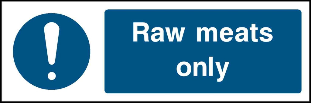 Raw meats only - Safety Decals Ltd
