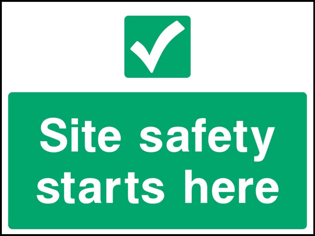 site safety starts here - Safety Decals Ltd