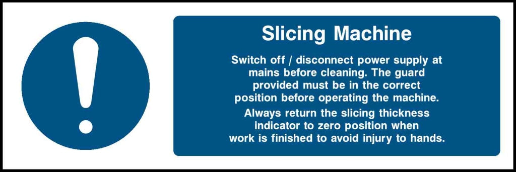 Slicing Machine Switch off/disconnect power supply at mains before cleaning - Safety Decals Ltd
