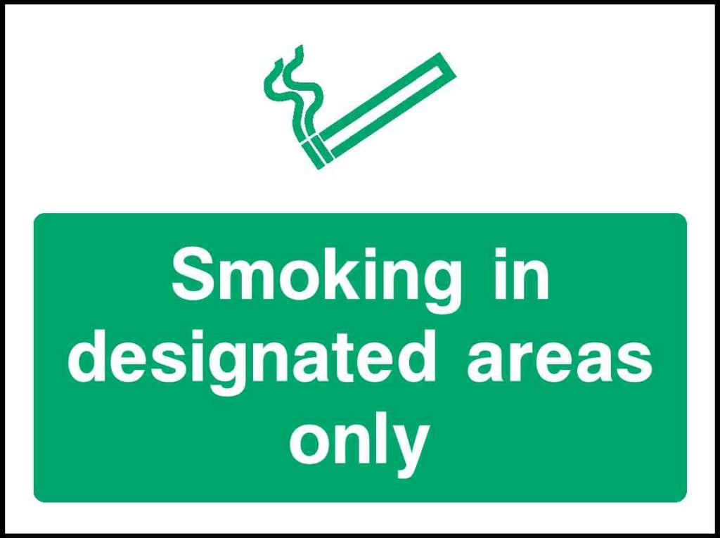 Smoking in designated areas only - Safety Decals Ltd