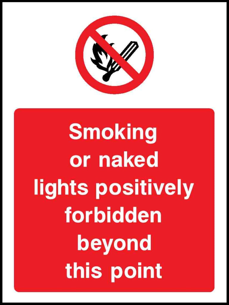 Smoking or naked lights positively forbidden beyond this point - Safety Decals Ltd