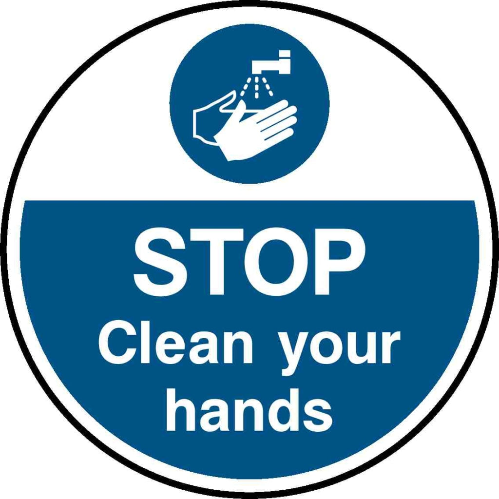 STOP Clean your hands - Safety Decals Ltd