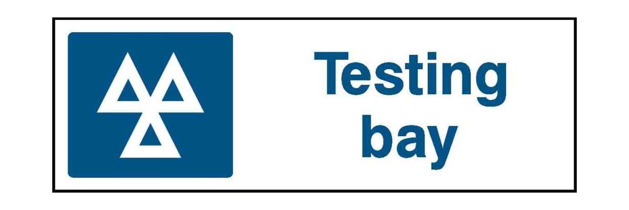 Testing Bay - Safety Decals Ltd